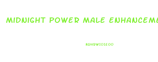 Midnight Power Male Enhancement