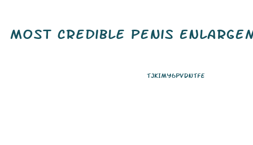 Most Credible Penis Enlargement
