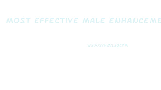Most Effective Male Enhancement 2019