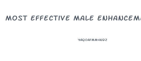 Most Effective Male Enhancement Products