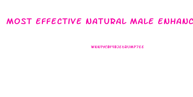 Most Effective Natural Male Enhancement