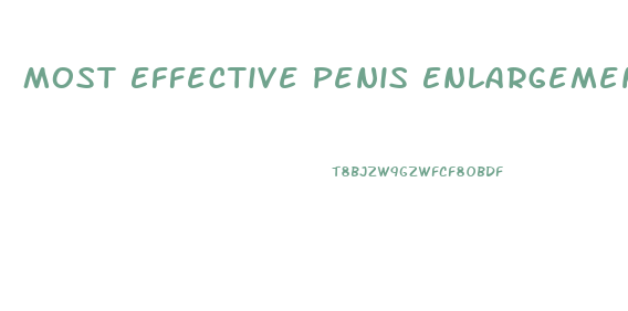 Most Effective Penis Enlargement Method