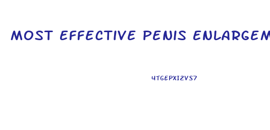 Most Effective Penis Enlargement Pill