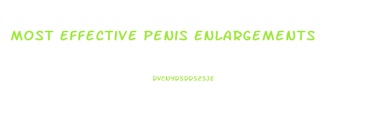 Most Effective Penis Enlargements