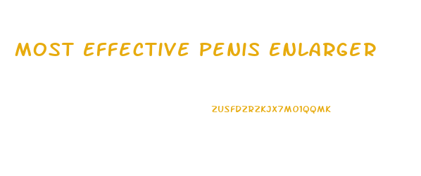 Most Effective Penis Enlarger