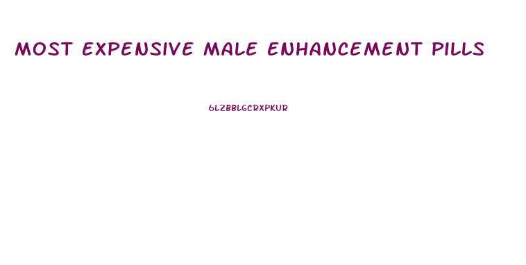 Most Expensive Male Enhancement Pills