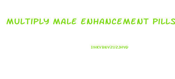 Multiply Male Enhancement Pills