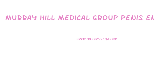 Murray Hill Medical Group Penis Enlargement