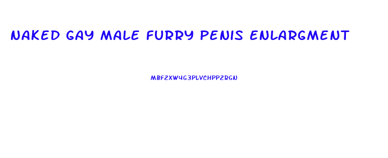 Naked Gay Male Furry Penis Enlargment