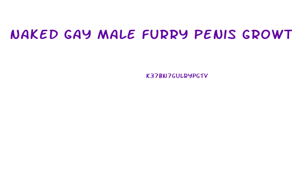 Naked Gay Male Furry Penis Growth