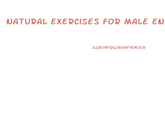 Natural Exercises For Male Enhancement