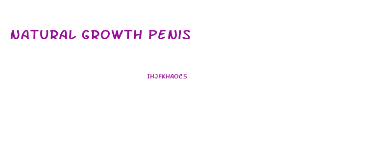 Natural Growth Penis