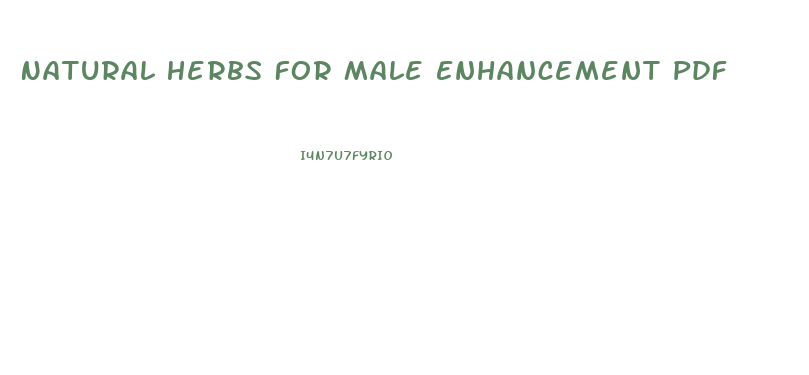 Natural Herbs For Male Enhancement Pdf