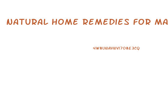 Natural Home Remedies For Male Enhancement