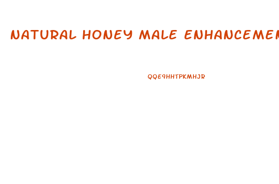 Natural Honey Male Enhancement