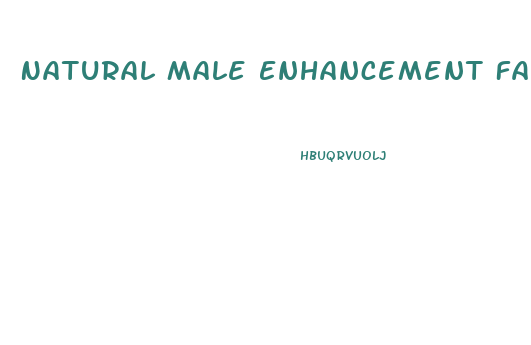 Natural Male Enhancement Facts