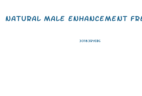 Natural Male Enhancement Free Trial