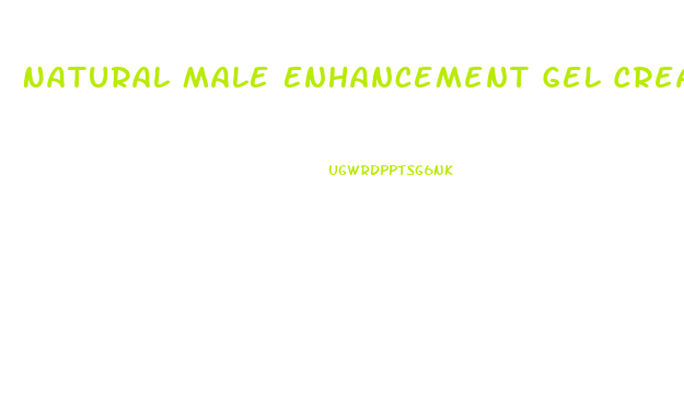 Natural Male Enhancement Gel Cream