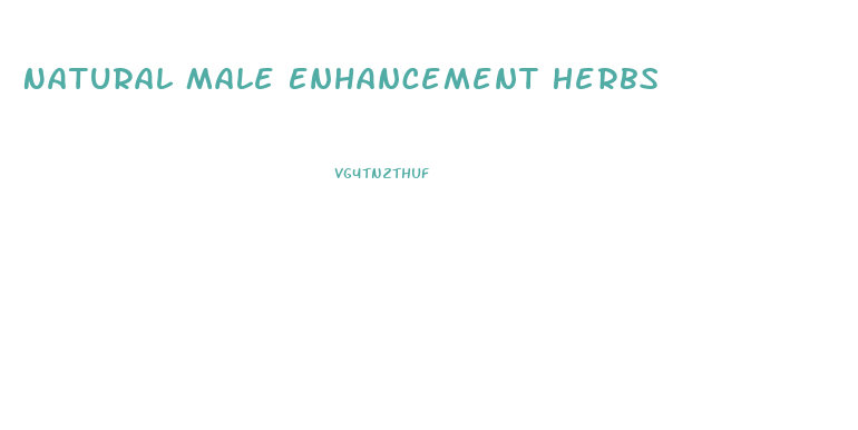 Natural Male Enhancement Herbs