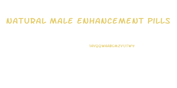 Natural Male Enhancement Pills