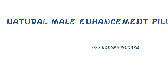 Natural Male Enhancement Pills Amazon
