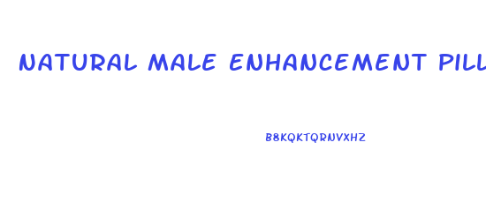 Natural Male Enhancement Pills At Gnc