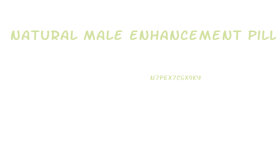 Natural Male Enhancement Pills Free Trial