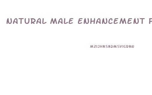 Natural Male Enhancement Pills Gnc