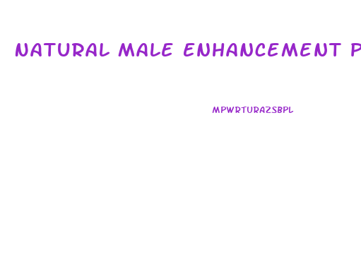 Natural Male Enhancement Pills Walmart