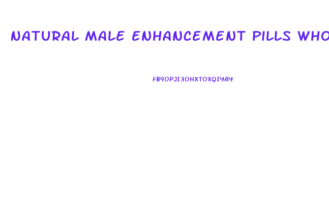 Natural Male Enhancement Pills Wholesale