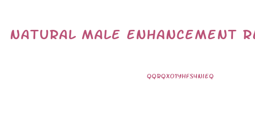 Natural Male Enhancement Remedies