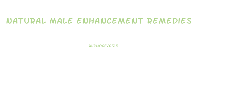 Natural Male Enhancement Remedies