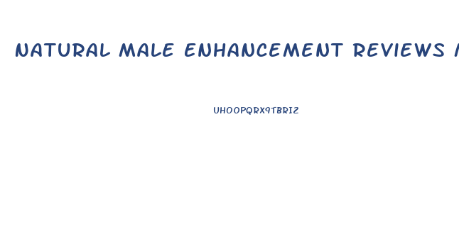 Natural Male Enhancement Reviews Men 39