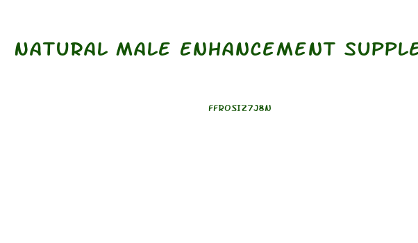 Natural Male Enhancement Supplements