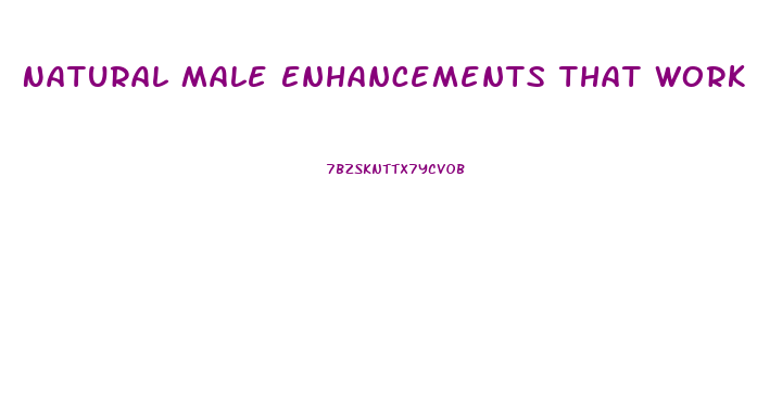 Natural Male Enhancements That Work