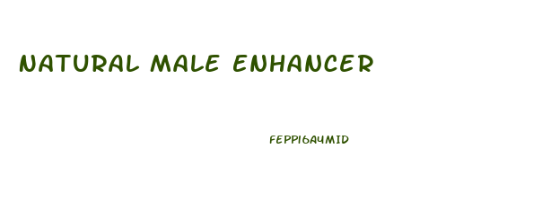 Natural Male Enhancer