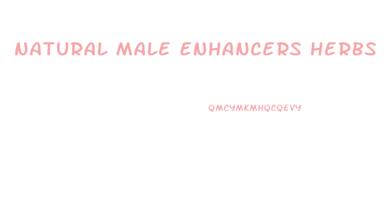 Natural Male Enhancers Herbs