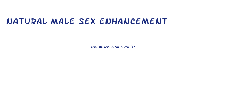 Natural Male Sex Enhancement