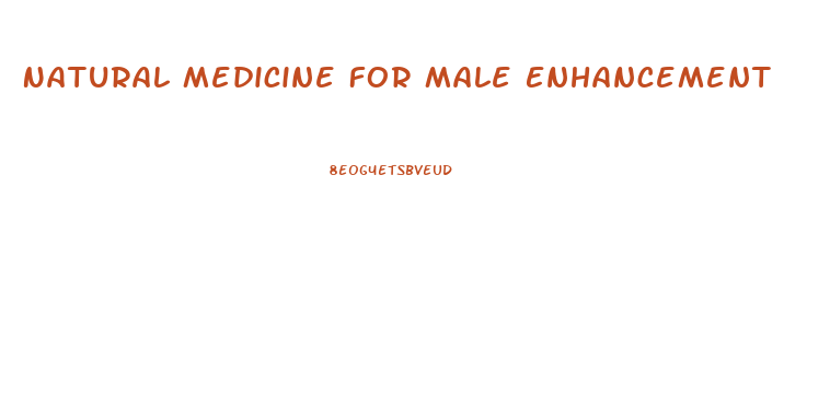 Natural Medicine For Male Enhancement