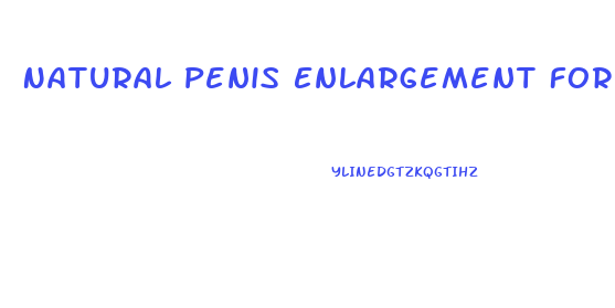 Natural Penis Enlargement Forume