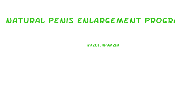 Natural Penis Enlargement Program