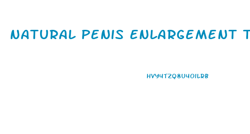 Natural Penis Enlargement Tricks