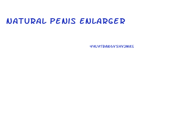 Natural Penis Enlarger