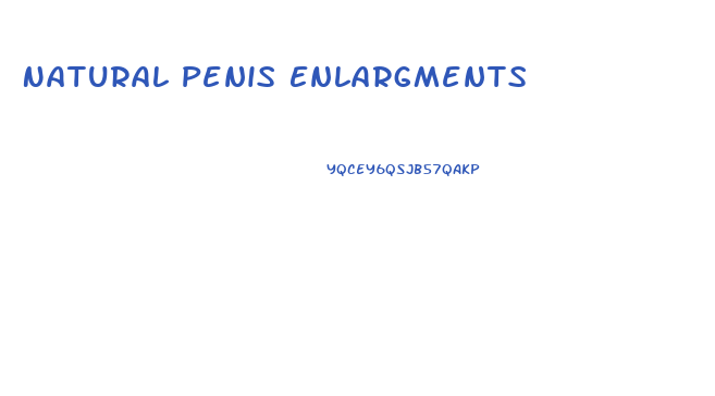 Natural Penis Enlargments