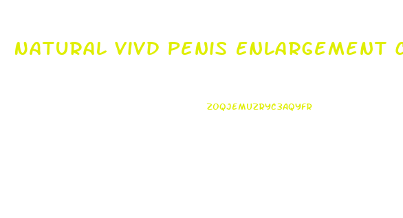Natural Vivd Penis Enlargement Cream