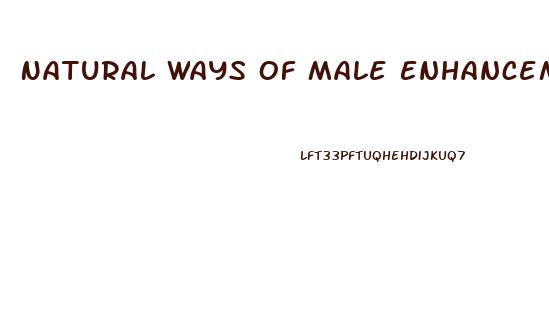 Natural Ways Of Male Enhancement Foods