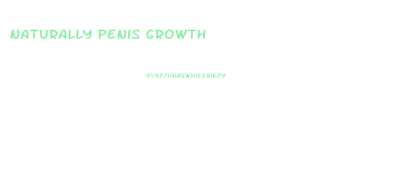 Naturally Penis Growth