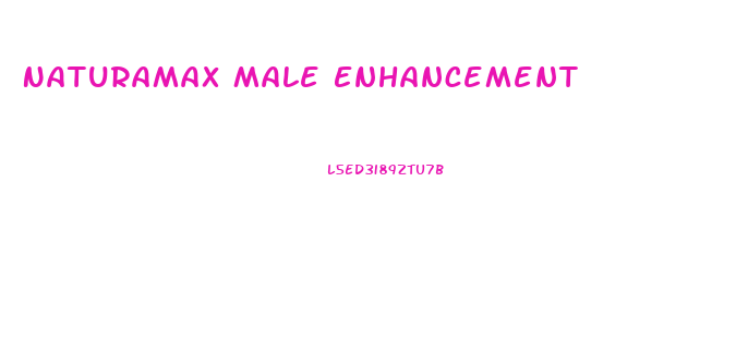 Naturamax Male Enhancement