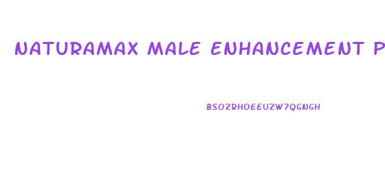 Naturamax Male Enhancement Pills