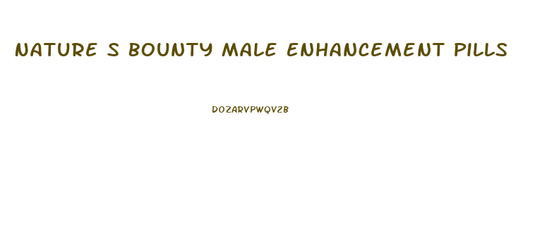 Nature S Bounty Male Enhancement Pills